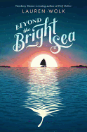 Beyond the Bright Sea book cover