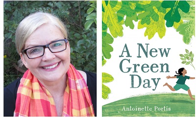 Author Antoinette Portis and the cover of her book A New Green Day.