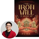 author F.C. Yee and cover of his book The Iron Will of Genie Lo