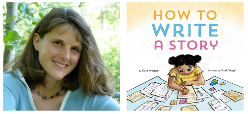 Author Kate Messner and the cover of her book How to Write a Book.