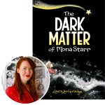 author Laura Lee Gulledge and her graphic novel The Dark Matter of Mona Starr