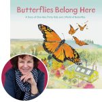 Deborah Hopkinson and the cover of her book Butterflies Belong Here