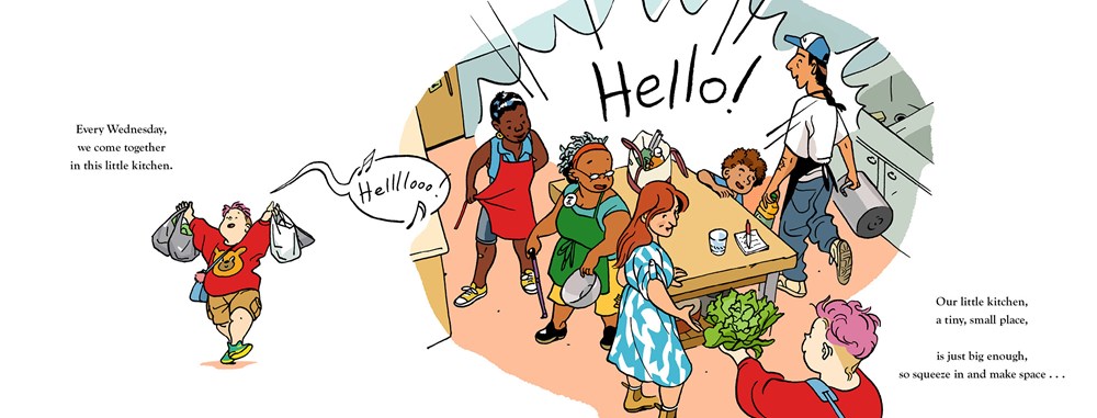 An interior image from Jillian Tamakis picture book Our Little Kitchen showing diverse community members preparing a shared meal, and greeting each other with a loud, "Hello!" The text reads: "Every Wednesday / we come together / in the little kitchen. / Our little kitchen, ; a tiny, small place / is just big enough / to squeeze in and make space..."