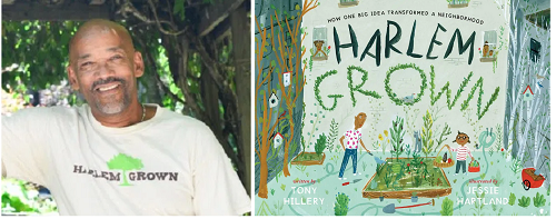 Author Tony Hillery and the cover of his book Harlem Grown: How One Big Idea Transformed a Neighborhood.