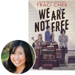 Author Traci Chee and the cover of her YA novel We Are Not Free
