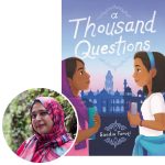 author Saadia Faruqi and the cover of her novel A Thousand Questions
