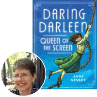 Anne Nesbet on Daring Darleen, Queen of the Screen author Anne Nesbet and the cover of her novel, Daring Darleen, Queen of the Screen