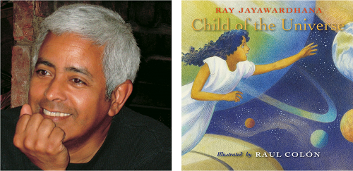 Illustrator Raul Colon and the cover of his new picture book Child of the Universe, written by Ray Jayawardhana.