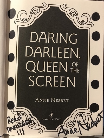 The title page of Daring Darleen, Queen of the Screen, signed by the author Anne Nesbet.