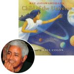 Illustrator Raul Colon and the cover of his new picture book Child of the Universe