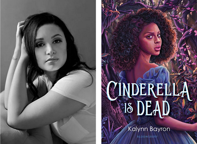 Author Kalynn Bayron and the cover of her debut novel Cinderella Is Dead.