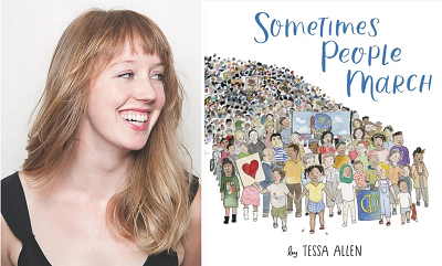 Author and illustrator Tessa Allen and the cover of her picture book Sometimes People March.