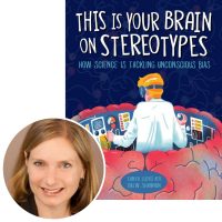 Author Tanya Lloyd Kyi and the cover of her book This Is Your Brain on Stereotypes