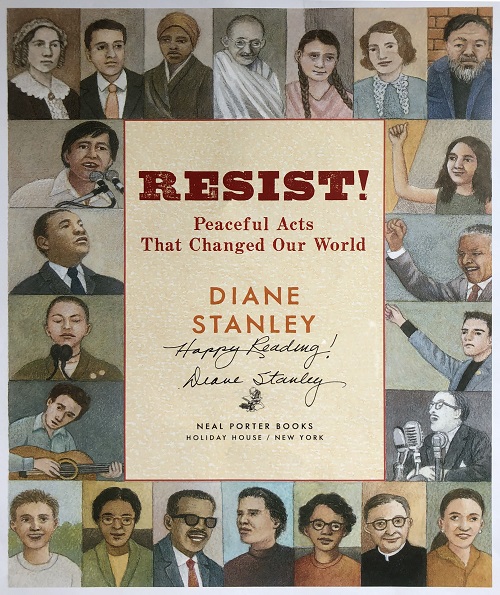 The title page of Resist! Peaceful Acts that Changed Our World, signed by the author, Diane Stanley.