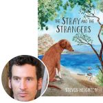 Steven Heighton and the cover of his book The Stray and the Strangers