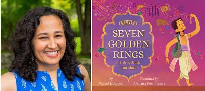 Author Rajani LaRocca and the cover of her book Seven Golden Rings.