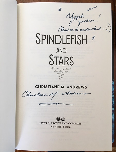 The title page of Spindlefish and Stars signed by the author, Christiane Andrews.