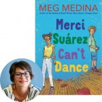 Meg Medina and Merci Suárez Can't Dance