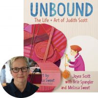 Melissa Sweet on Unbound: The Life and Art of Judith Scott Melissa Sweet and Unbound