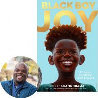 Kwame Mbalia and the cover of Black Boy Joy
