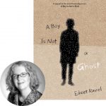 Edeet Ravel and the cover of A Boy Is Not a Ghost