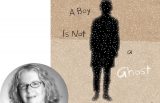 Edeet Ravel and the cover of A Boy Is Not a Ghost