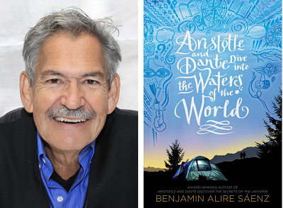 Benjamin Alire Sáenz and the cover of Aristotle and Dante Dive into the Waters of the World.