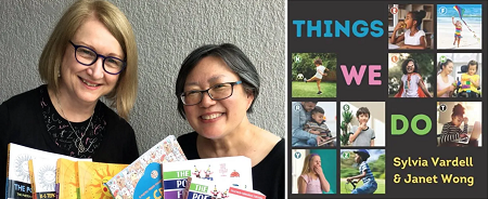 Sylvia Vardell and Janet Wong on Things We Do