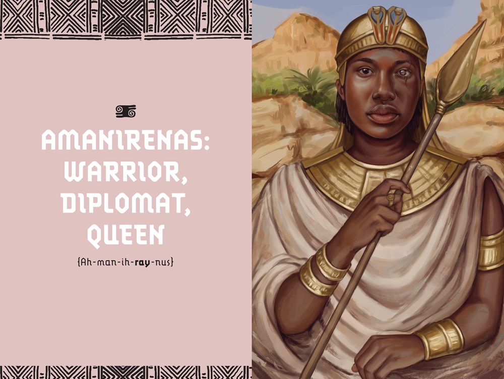 An interior image from African Icons, written by Tracey Baptiste and illustrated by Hillary D. Wilson, showing a portrait of Amanieras, "warrior, diplomat, queen."