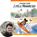 Jonathan Case and the cover of Little Monarchs
