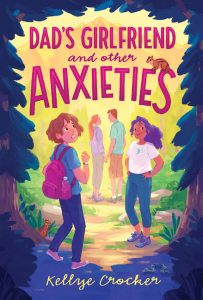 Dad's Girlfriend and Other Anxieties book cover