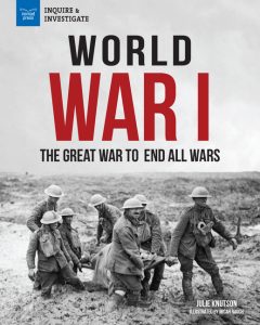 World War I: The Great War to End All Wars book cover