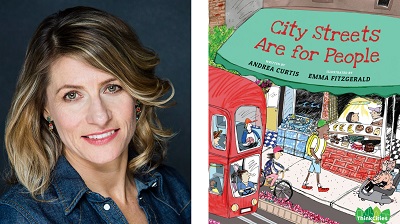 Andrea Curtis and the cover of City Streets Are for People