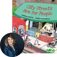 Andrea Curtis and City Streets Are for People