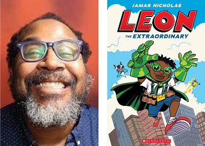 Jamar Nicholas and the cover of Leon the Extraordinary