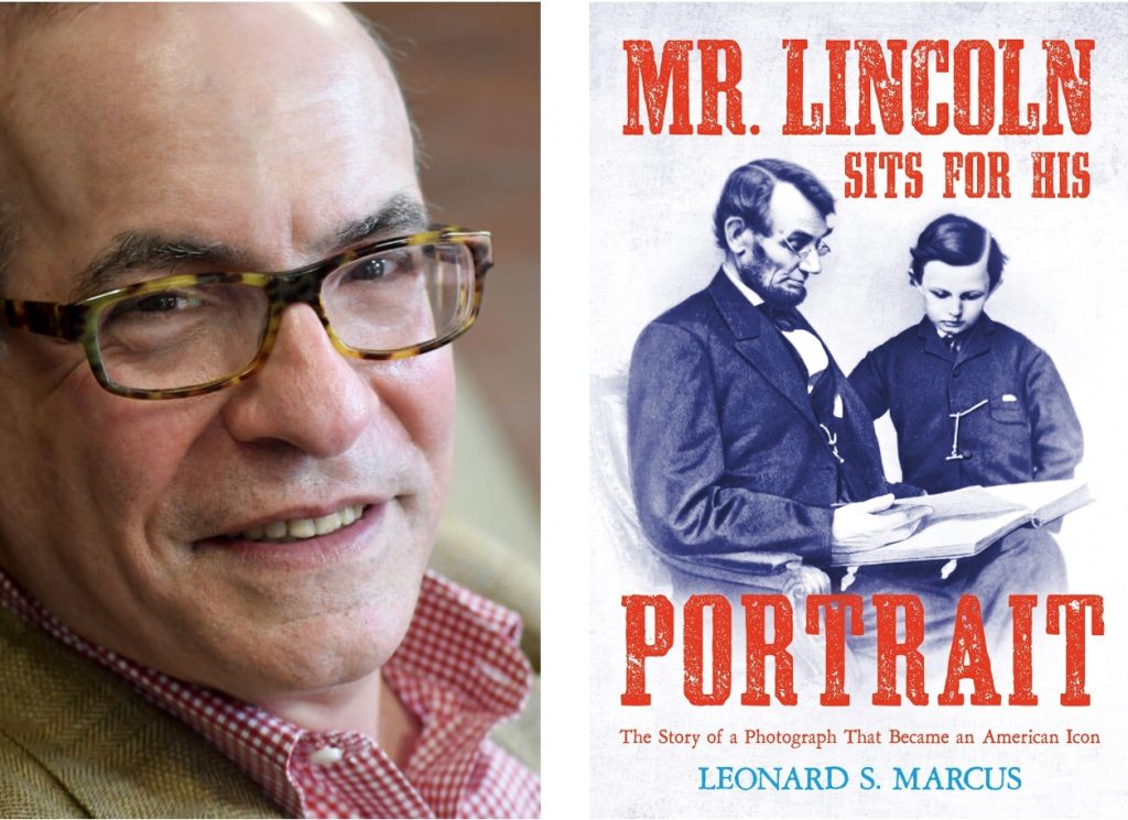 Leonard S. Marcus and cover of Mr. Lincoln Sits for His Portrait