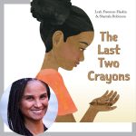 Leah Freeman-Haskin and the cover of The Last Two Crayons