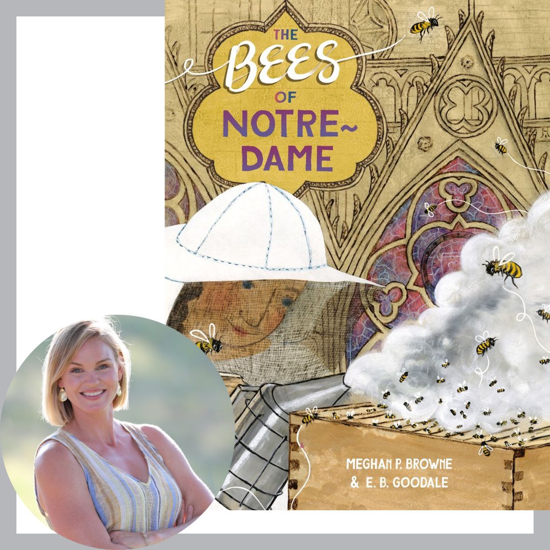 Meghan Browne and the cover of The Bees of Notre Dame.