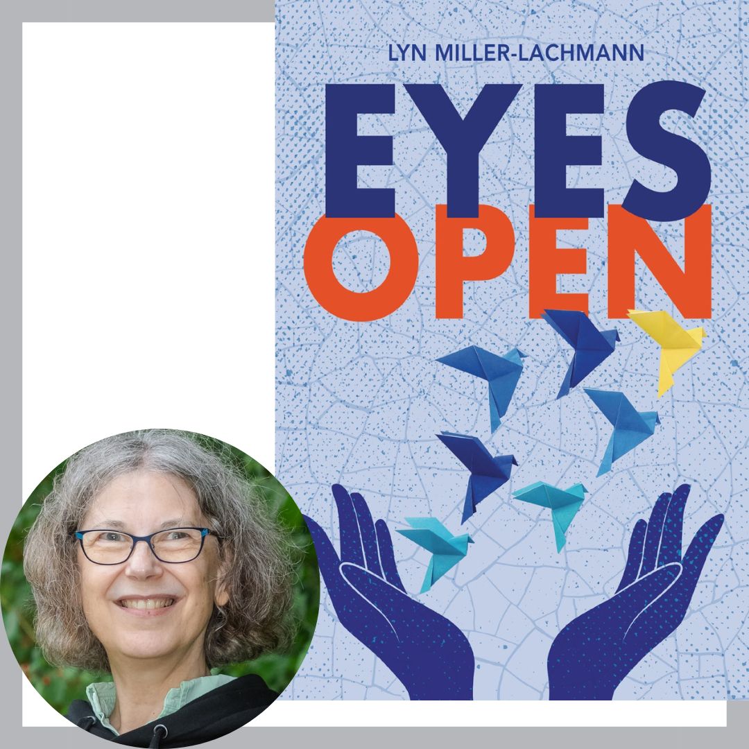 Lyn Miller-Lachmann and Eyes Open