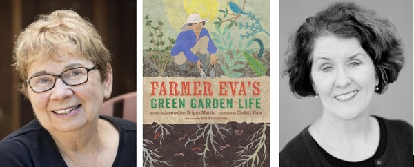 Jacqueline Briggs Martin, the cover of Farmer Eva's Green Garden Life, and Christy Hale.