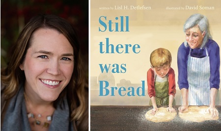 Lisl Detlefsen and the cover of Still There Was Bread