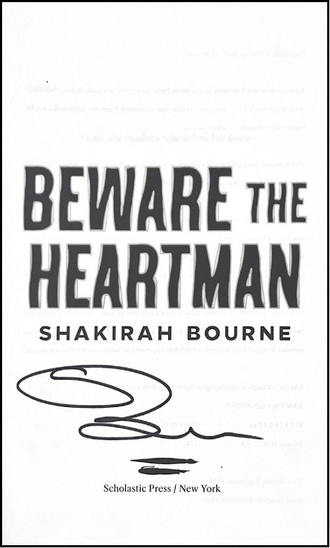 The title page of Beware the Heartman, signed by the author, Shakirah Bourne.