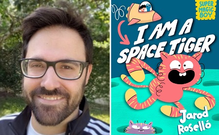 Jarod Roselló and the cover of Super Magic Boy: I Am a Space Tiger