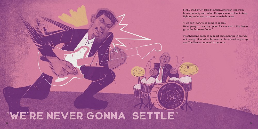 An interior spread from We Sing from the Heart, showing Simon Tam with a guitar playing for an audience, a drummer in the background. Below Simon, are the words, "We're never gonna settle."