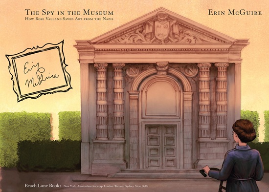 The title page from The Spy in the Museum showing the stone columns and exterior view of the museum where Rose Valand works. Around her signature, Erin McGuire has drawn an ornate picture frame.