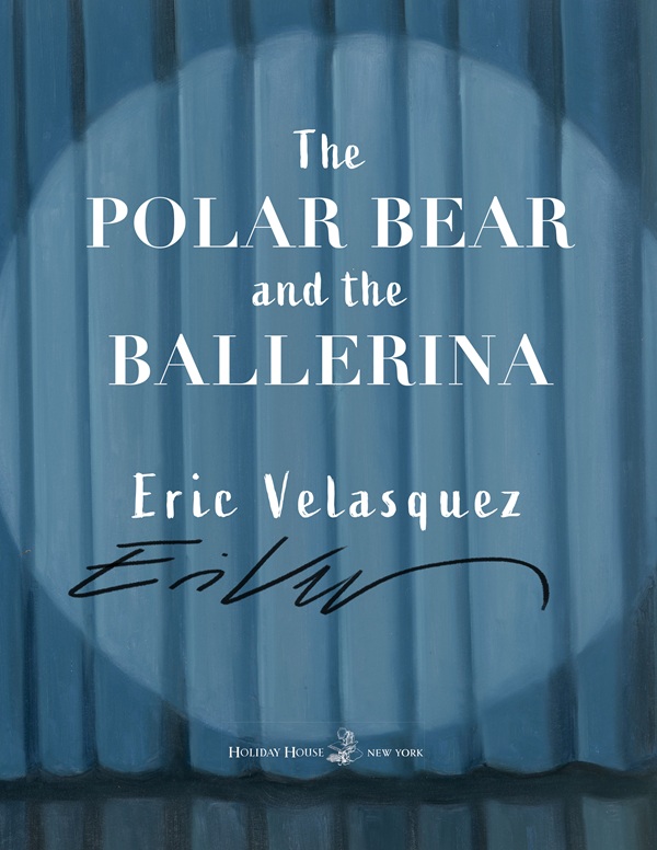 The title page of The Polar Bear and the Ballerina, signed by Eric Velasquez.